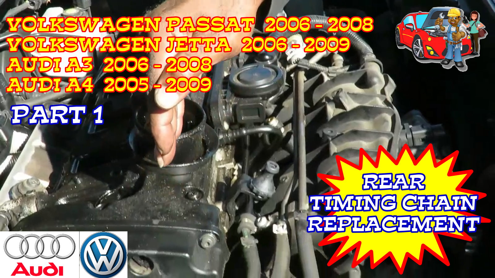 Volkswagen Passat Jetta Audi A3 A4 Rear Timing Chain Replacement - Part 1