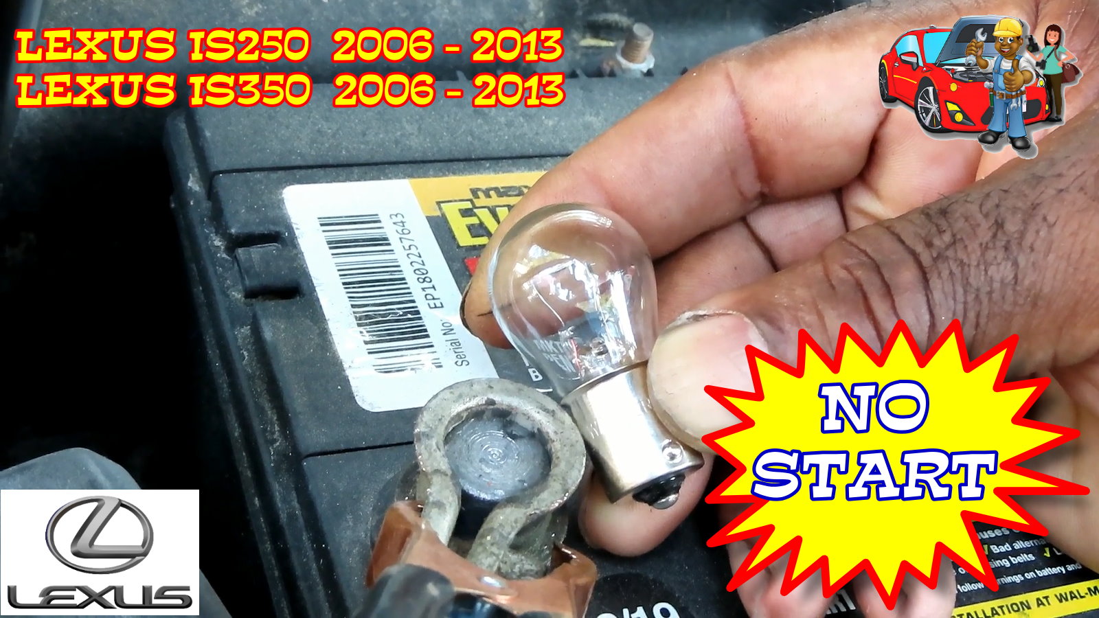 Lexus IS250 IS350 NO START Cranks But Does Not Start 2006-2013