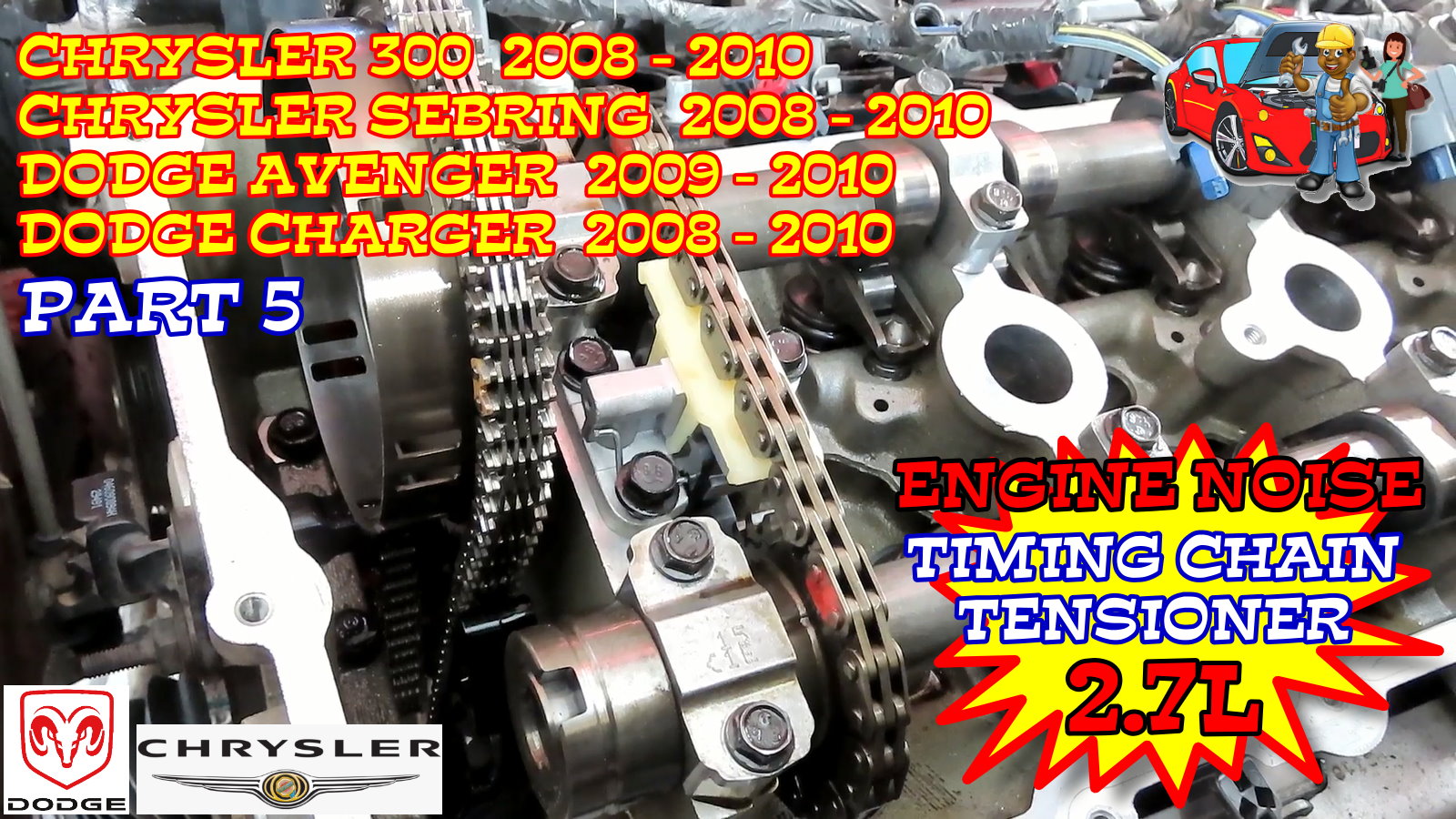 Chrysler Sebring 300 Dodge Avenger Charger Timing Cover Timing Chain Tensioner Replacement - Part 5