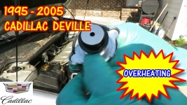 1995-2005 Cadillac Deville Overheating