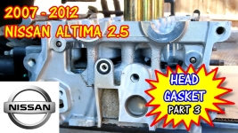 Nissan Rogue Nissan Altima Nissan Sentra Head Gasket Replacement. Part 3