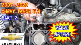 (PART 2) 2007-2020 Chevy Tahoe Valve Lifters And Head Gaskets Replacement