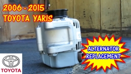 Toyota Yaris Alternator Replacement 2006-2015
