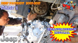 Jeep Patriot CVT Transmission Installation 2007-2017 Part 1