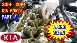 Kia Forte Optima Soul Hyundai Elantra Sonata Tucson Timing Chain Replacement - Part 2